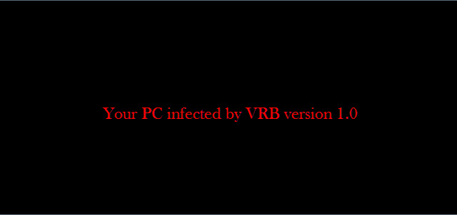 Fix lỗi "Your PC infected by VRB version 1.0" do nhiễm virus MBR