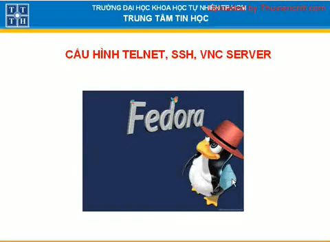 cấu hình Telnet SSH VNC server trên Fedora