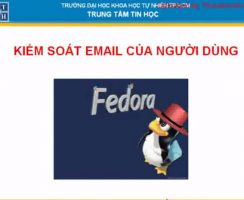 Kiểm soát Email của người dùng – Lab Fedora phần 2