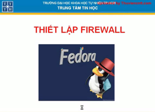 Thiết lập Firewall trên Fedora - Lab Fedora phần 2