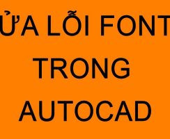 Sửa lỗi font AutoCad - Cài font AutoCad 2007 Sửa lỗi font AutoCad - Cài font AutoCad 2007