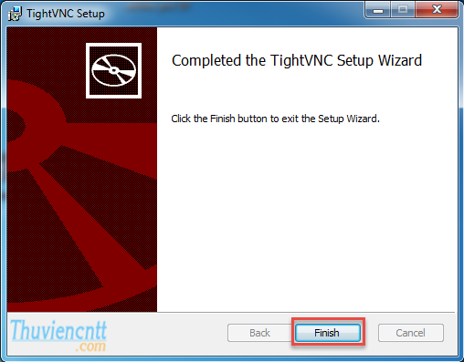 Cài đặt TightVNC (VNC Server)