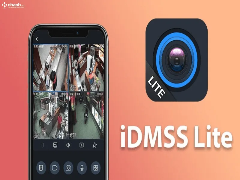 Phần mềm xem camera iDMSS-Lite