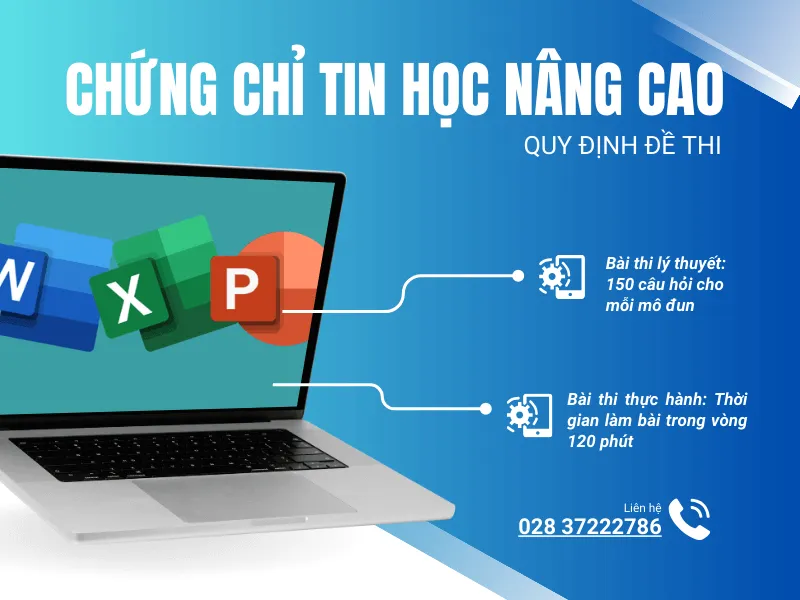 Cấu trúc chi tiết bài thi lý thuyết và thực hành chứng chỉ tin học nâng cao