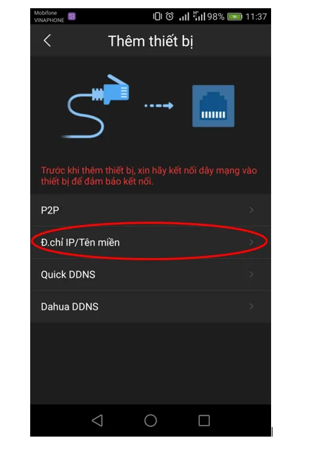 Chọn IP/Tên miền để nhập thông số