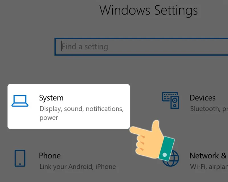 Chọn System trong Windows Settings