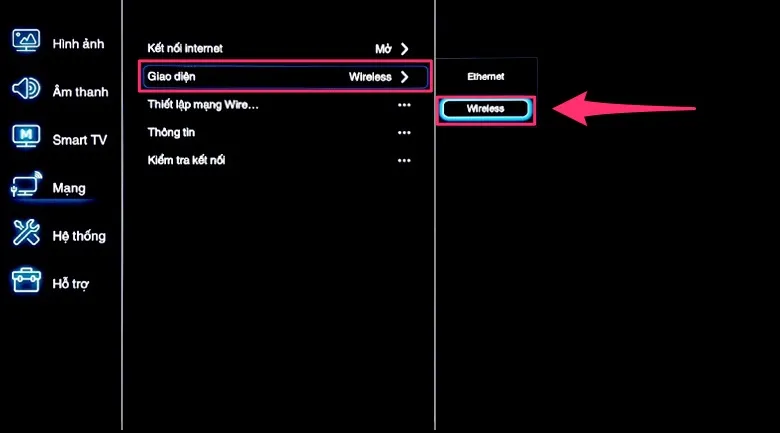 Chọn Wireless để kết nối qua sóng wifi