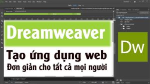 Dreamweaver CS3 full key – Phần mềm thiết kế web chuyên nghiệp