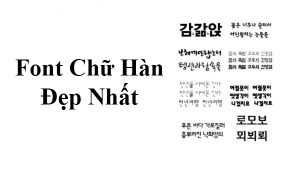 Font tiếng Hàn (Full) – Tải phông chữ tiếng hàn