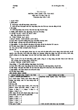 Giáo án tin học lớp 10 bài 8 về những ứng dụng của tin học trong thực tế