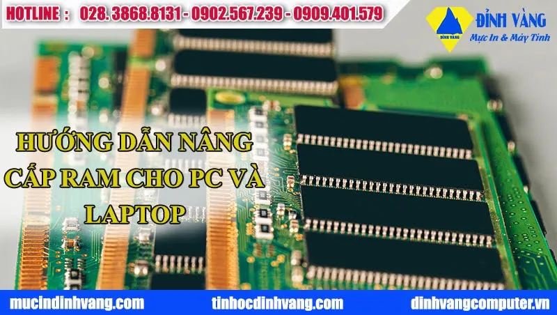 hướng dẫn nâng cấp ram cho pc laptop
