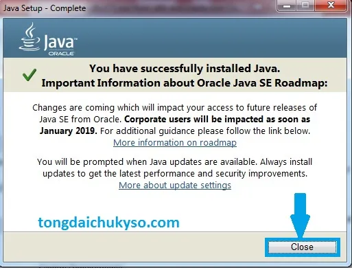 Thông báo cài đặt Java thành công giúp người dùng yên tâm tiếp tục các bước cấu hình bảo mật chuyên sâu