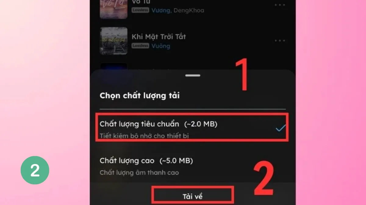 Lựa chọn chất lượng âm thanh và tiến hành tải nhạc về bộ nhớ điện thoại