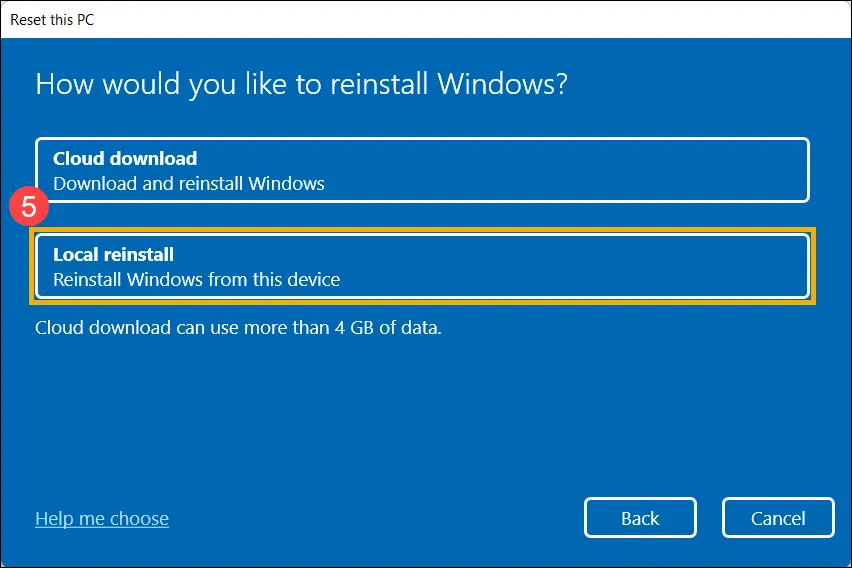 Lựa chọn phương thức cài đặt lại cục bộ hoặc tải từ đám mây