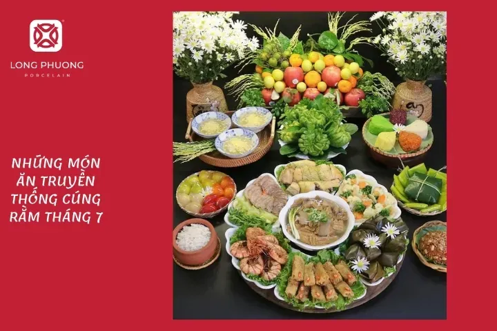 cÃ¡c mÃ³n Äƒn truyá»n thá»‘ng cÃºng ráº±m thÃ¡ng 7