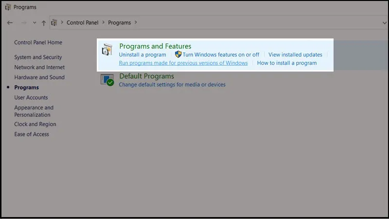 Sau đó bạn nhấn chọn vào mục Programs and Features