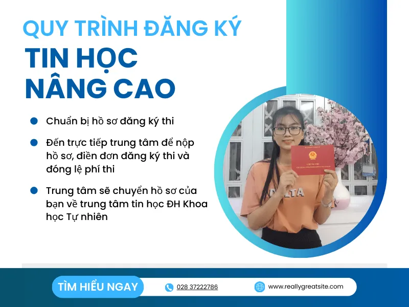 Quy trình đăng ký và chuẩn bị hồ sơ dự thi chứng chỉ tin học nâng cao đúng cách