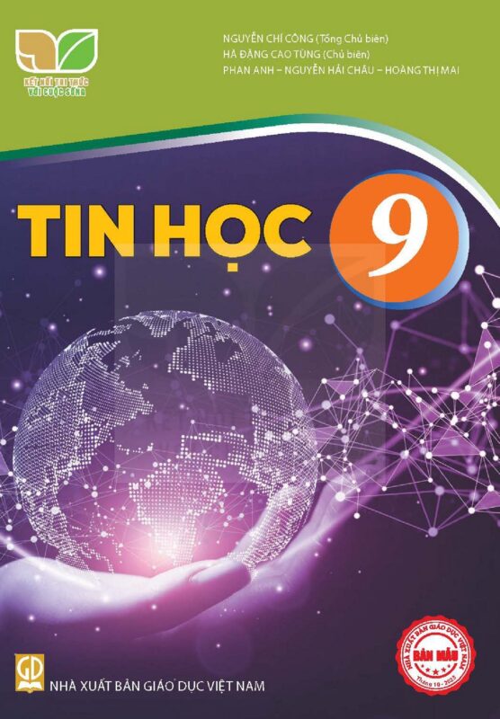 Sách Giáo Khoa Tin Học 9: Đánh Giá Chi Tiết Và Hướng Dẫn Lựa Chọn