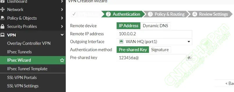 thiết lập remote ip address và Preshared key cho vpn tunnel