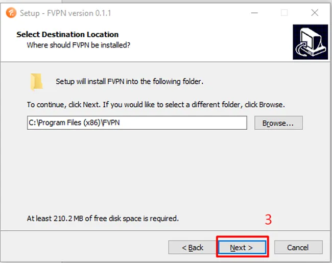 Lựa chọn thư mục đích khi cài đặt phần mềm FPT VPN