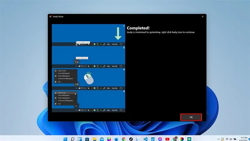 Xác nhận hoàn thành các bước thiết lập Lively Wallpaper