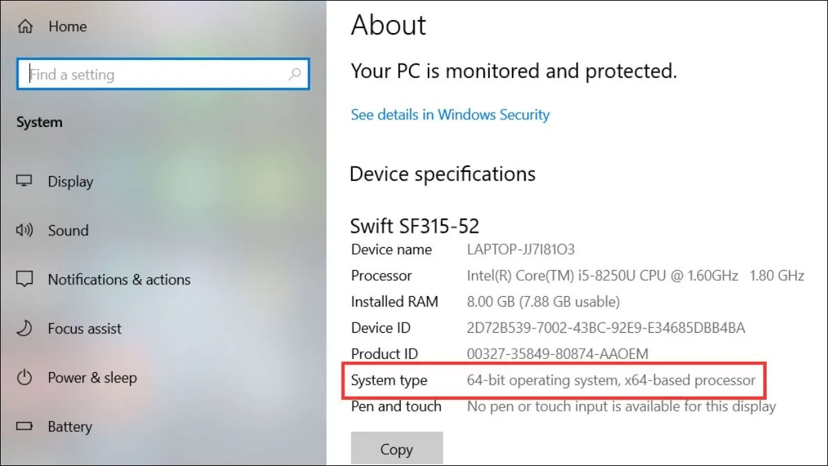 Xem thông tin ở dòng System type. Tại đây bạn sẽ thấy thông tin về hệ điều hành của bạn là windows 32bit hay windows 64bit.